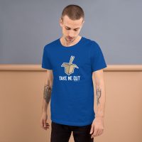 Take Me Out T-Shirt