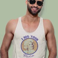 I Beg Your Parton Tank Top