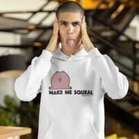 Make Me Squeal Hoodie